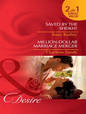 cover image of Saved by the Sheikh! / Million-Dollar Marriage Merger